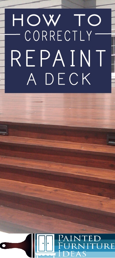 How To CORRECTLY Repaint Your Deck - Painted Furniture Ideas