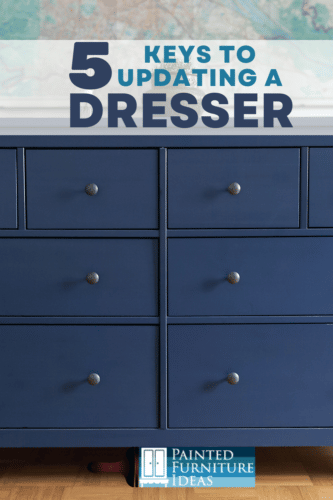 SAVE MONEY AND UPDATE YOUR DRESSER DIY STYLE WITH THESE GREAT TIPS FOR A PROFESSIONAL HOME DECOR PROJECT