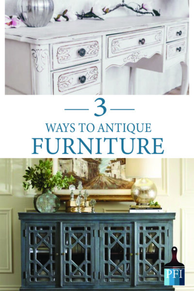 Learn how to achieve beautiful antiqued furniture, three different ways! DIY your own furniture to your specific style!
