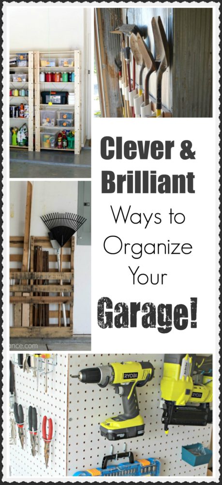 Clever and Brilliant Ways to Organize Your Garage