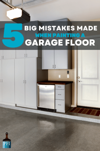 Garage floor paint mistakes that other make all the time. Learn before you start and do the DIY job right!