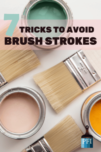 Avoid brush strokes with these tips for your next DIY project