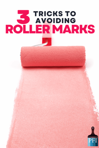 Roller marks are in the past with these 3 trick to avoid brush strokes or roller marks on your next DIY project.