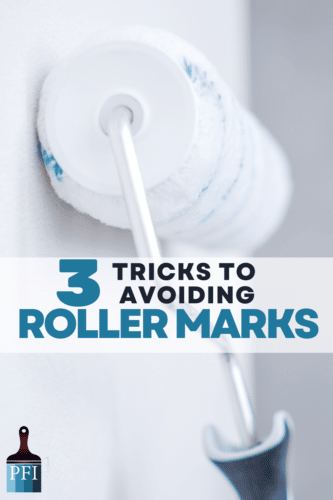 Roller marks are in the past with these 3 trick to avoid brush strokes or roller marks on your next DIY project.