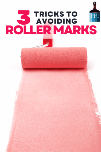 Roller marks are in the past with these 3 trick to avoid brush strokes or roller marks on your next DIY project.